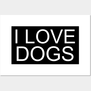 I LOVE DOGS Posters and Art